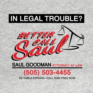 Better Call Saul T-Shirt